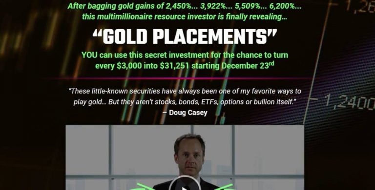 Gold Placements (Stansberry Research)