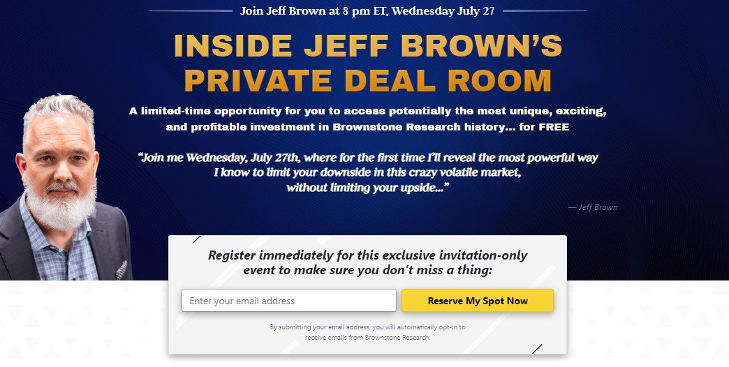 What is Jeff Brown’s Private Deal Room?